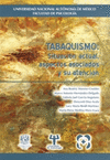 TABAQUISMO SITUCACION ACTUAL ASPECTOS ASOCIADOS Y SU ATENCION