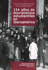 154 A�OS DE MOVIMIENTOS ESTUDIANTILES EN IBEROAMERICA