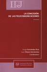 LA CONCESION DE LAS TELECOMUNICACIONES