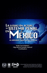 LA SITUACION ACTUAL DEL SISTEMA PENAL EN MEXICO