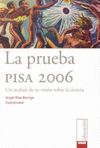 LA PRUEBA PISA 2006