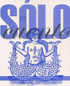 SOLO CUENTO A�O III TOMO III 2011