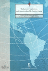 TRADUCTORES Y TRADUCCIONES EN LA HISTORIA CULTURAL DE AMERICA LATINA