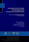 CONSTRUCCION Y PAPEL DE LOS DERECHOS SOCIALES FUNDAMENTALES
