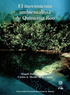 EL MOVIMIENTO AMBIENTALISTA DE QUINTANA ROO