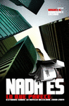 NADA ES LO QUE PARECE ESTUDIOS SOBRE LA NOVELA MEXICANA 2000-2009