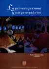 LA PRIMERA PERSONA Y SUS PERCEPCIONES