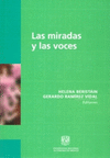 LAS MIRADAS Y LAS VOCES