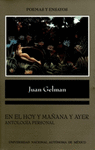 EN EL HOY Y MA�ANA Y AYER ANTOLOGIA PERSONAL