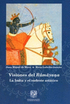 VISIONES DEL RAMAYANA LA INDIA Y EL SUDESTE ASIATICO