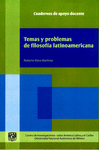 TEMAS Y PROBLEMAS DE FILOSOFIA LATINOAMERICANA