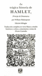 LA TRAGICA HISTORIA DE HAMLET PRINCIPE DE DINAMARCA