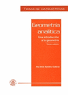 GEOMETRIA ANALITICA UNA INTRODUCCION A LA GEOMETRIA