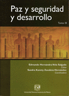 PAZ Y SEGURIDAD Y DESARROLLO (TOMO III)