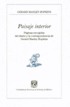 PAISAJE INTERIOR PAGINAS ESCOGIDAS DEL DIARIO Y LA CORRESPONDENCIA DE GERARD MANLEY HOPKINS