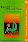 LA GRAN MUTACION EL CAPITALISMO REAL DEL SIGLO XXI