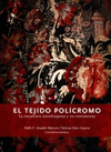 EL TEJIDO POLICROMO