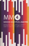 MM 4 MEDIOS MULTIPLES CUATRO