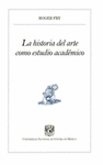 LA HISTORIA DEL ARTE COMO ESTUDIO ACADEMICO