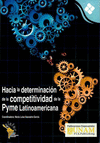 HACIA LA DETERMINACION DE LA COMPETITIVIDAD DE LA PYME LATINOAMERICANA