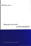 MIERCOLES EN LA NOCHE EN EL FIN DEL MUNDO SOLSTICIO DE INVIERNO