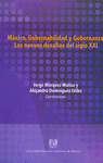 MEXICO GOBERNABILIDAD Y GOBERNANZA LOS NUEVOS DESAFIOS DEL SIGLO XXI