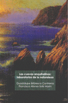 LAS CUEVAS ANQUIHALINAS: LABORATORIOS DE LA NATURALEZA