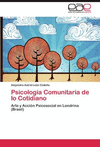 HACIA UNA PSICOLOGIA SOCIAL COMUNITARIA COMPROMETIDA CON LOS PUEBLOS ORIGINARIOS DE NUESTRA AMERICA
