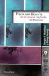 HACIA UNA FILOSOFIA DE LA CIENCIA CENTRADA EN PRACTICAS