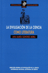 LA DIVULGACION DE LA CIENCIA COMO LITERATURA
