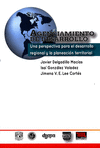 AGENCIAMIENTO DE DESARROLLO UNA PERSPECTIVA PARA EL DESARROLLO REGIONAL Y LA PLANEACION TERRITORIAL