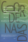 EN LA SENDA DE LA PROFESIONALIZACION FEMENINA