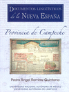 DOCUMENTOS LINGUISTICOS DE LA NUEVA ESPA�A PROVINCIA DE CAMPECHE