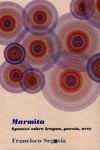MARMITA: APUNTES SOBRE LENGUA POESIA ARTE