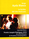LA LUCIDEZ DEL CINE MEXICANO