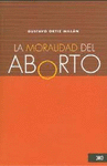 LA MORALIDAD DEL ABORTO