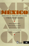 MEXICO DEMOCRACIA PARTICIPACION SOCIAL Y PROYECTO DE NACION