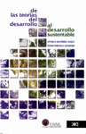 DE LAS TEORIAS DEL DESARROLLO AL DESARROLLO SUSTENTABLE CONSTRUCCION DE UN ENFOQUE MULTIDISCIPLINARI