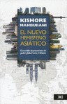 EL NUEVO HEMISFERIO ASIATICO EL IRRESISTIBLE DESPLAZAMIENTO DEL PODER GLOBAL HACIA EL ORIENTE