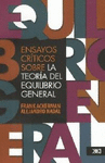 ENSAYOS CRITICOS SOBRE LA TEORIA DEL EQUILIBRIO GENERAL