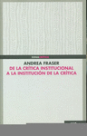 DELA CRITICA INTTUCIONAL A LA INSTITUCION DE LA CRITICA