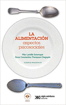 ALIMENTACION, LA. ASPECTOS PSICOSOCIALES