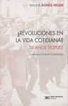 �REVOLUCIONES EN LA VIDA COTIDIANA?