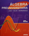 ALGEBRA PREUNIVERSITARIA 2A ED