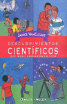 DESCUBRIMIENTOS CIENTIFICOS QUE NOS CAMBIARON LA VIDA