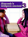 ALCANZANDO LA INTELIGENCIA EMOCIONAL 3