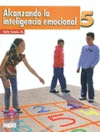ALCANZANDO LA INTELIGENCIA EMOCIONAL 5