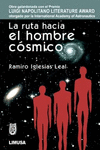 LA RUTA HACIA EL HOMBRE COSMICO 2A ED