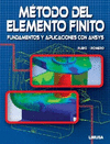METODO DEL ELEMENTO FINITO. FUNDAMENTOS Y APLICACIONES CON ANSYS