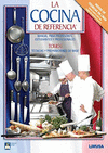 LA COCINA DE REFERENCIA TOMO I